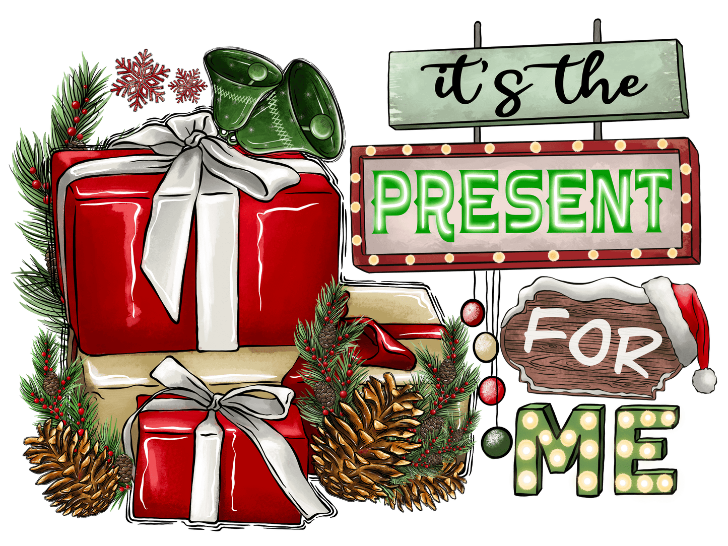 It's the Present for Me