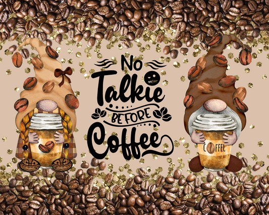 No Talkie Before Coffee